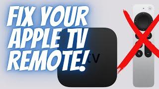 How to Fix Apple TV 4K Remote Control Problems