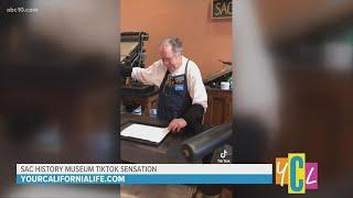 Sac History Museum Goes Viral on TikTok