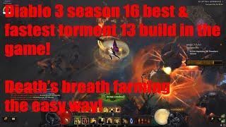 Diablo 3 season 16 best & fastest torment 13 keyfarming build in the game!