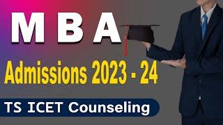 MBA 2023 ADMISSIONS IN TELUGU || TS ICET || TS ICET 2023-24 COUNSELING ||