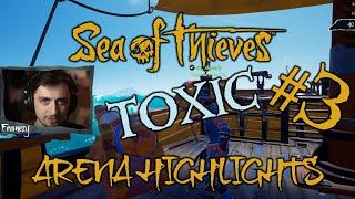 SEA OF THIEVES - Toxic Arena Battle - Arena Highlights 3