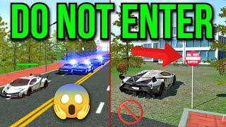 Do Not Enter this place in Car Simulator 2