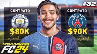 PSG ou MAN CITY ?? E AGORA?  - MODO CARREIRA JOGADOR FC 24 - Parte 32