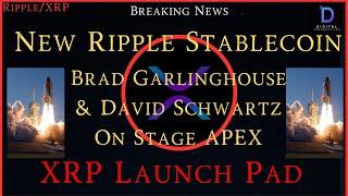 Ripple/XRP-Brad Garlinghouse & David Schwartz On Stage APEX-RLUSD-SEC vs Ripple-  XRP Launch Pad