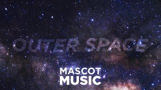 Mascot - Outer Space (Official Audio)
