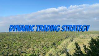 Dynamic Trading Strategy