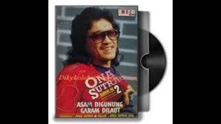 ASAM DIGUNUNG GARAM DILAUT by Ona Sutra. Full Single Album Dangdut Original.