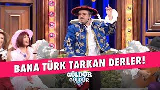 Bana Türk Tarkan Derler - Güldür Güldür Show