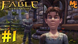 Прохождение Fable Anniversary [Часть 1] Да начнётся Сказка!