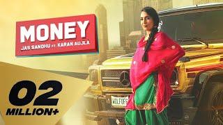 Money (Full Video) Jass Sandhu I Karan Aujla | Deep Jandu | Latest Punjabi Songs 2019