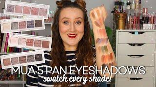 SWATCHING EVERY MUA 5 PAN PALETTE! All Shades Of MUA Cosmetics Eyeshadow Swatched & Compared...