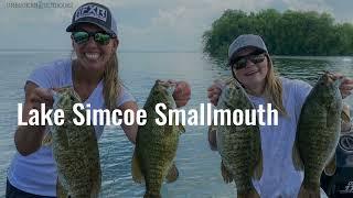 LAKE SIMCOE SMALLMOUTH  - UNBROKEN OUTDOORS ,Darren Izumi and LADYBASS