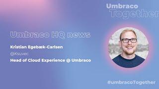 Umbraco Together - Umbraco HQ News