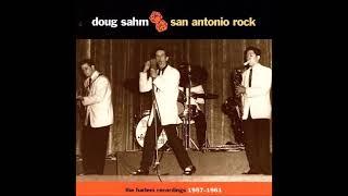 Doug Sahm  San Antonio Rock n' Roll 1957 -1961