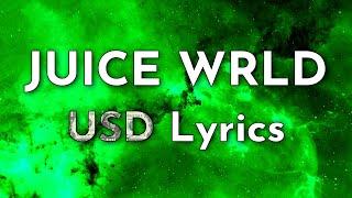 Juice WRLD - USD (Unreleased) (Lyrics)