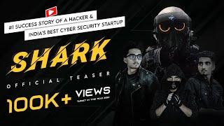 Shark | Official Teaser | Shrey Patel