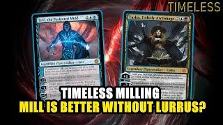 Mill Is Better Without Lurrus In Timeless? Playing With Planeswalkers | Timeless BO3 | MTG Arena