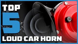 Top 5 Best Loud Car Horns in 2024 | Reviews, Prices & Where to Buy