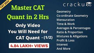 CAT 2024 Quant Complete Revision Part-1 | Master Every CAT Quantitative Aptitude Topics in 2 Hours