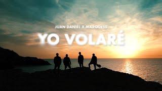 Juan Daniél X Marquess - Yo Volaré (Official Video)