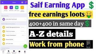 Saif Online earning app | All details  | Long term platform