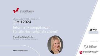 Informatikkompetenzen für alle Hochschullehrenden? Keynote von Prof.in Natalie Kiesler #JFMH24