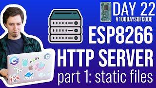 ESP8266 Web Server - part 1/2 - serve html web page