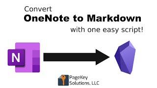 Easily Convert OneNote to Markdown (and Obsidian.md)