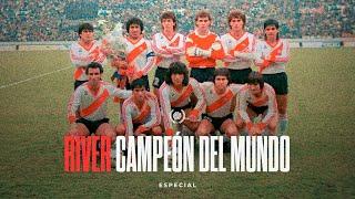 ESPECIAL | RIVER CAMPEÓN DEL MUNDO 1986 