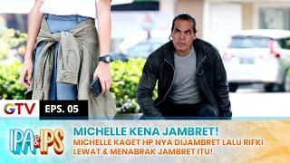 GAWAT! Michelle Dijambret, Rifki Datang Menyelamatkannya! | IPA IPS | EPS.5 (1/2)