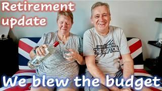 Retirement Update - We blew the budget
