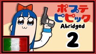 Pop Team Epic Abridged 2 - Saltydkdan | DOPPIAGGIO ITA