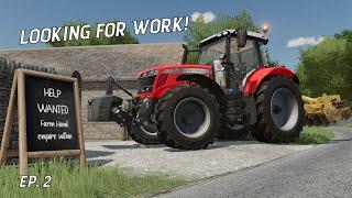 LOOKING FOR WORK! Calmsden Farm - Farming Simulator 22 - Realistic Roleplay - Episode 2