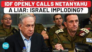 Israel Army Vs PM: IDF Calls Netanyahu Liar Amid War Losses, Lebanon Retreat, Hezbollah Truce Push