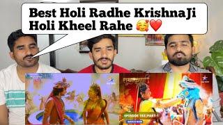 RadhaKrishn | Radha-Krishn ki Holi | राधाकृष्ण |PAKISTAN REACTION