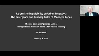 Charles Fuhs' 2023 Deen Lecture on Managed Lanes