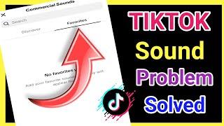 How to Add Not Favorite Sound Problem Fix || TikTok favorite sound problem solved 