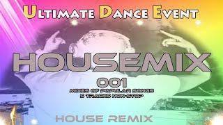 House Remix  HOUSE MIX 001 - Mixes Of Popular Songs - 5 tracks non-stop