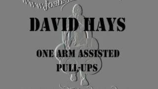 David Hays - One Arm Assisted Pull-Ups