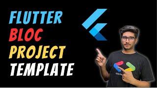 Flutter Bloc Template Project || Everything is Setup Just use it for next project