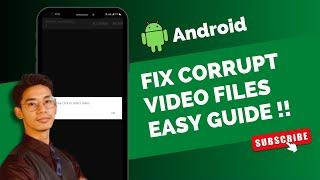 Cara Memperbaiki File Video yang Rusak di Android!