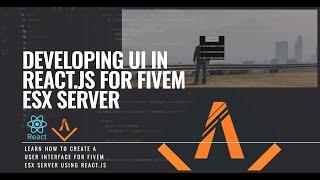 DEVELOPING UI IN REACT.JS FOR FIVEM | MALAYALAM