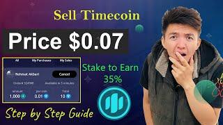 How to Sell your Timecoin Mining | Timecoin Price $0.07 | Stake Timecoin to Earn Daily Rewards