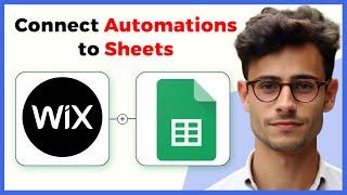 How to Connect Wix Automations to Google Sheets With Zapier (Quick & Easy)