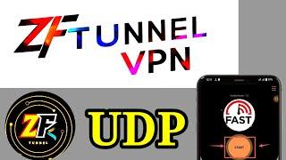 ZF Tunnel VPN Fastest UDP Settings for Lightning  Internet Speed