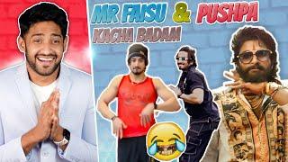 MR FAISU Kaccha Badaam & Pushpa Real Life! 