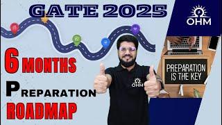 6 Months Roadmap for GATE Preparation !! #gate2025 #gatepreparation #ohminstitute