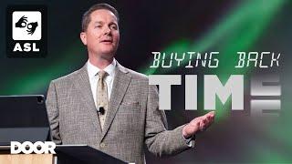 (ASL Translation) Buying Back Time | Garett King | Door Church Tucson | January 1, 2025