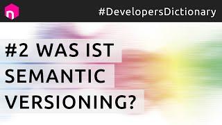 Was ist Semantic Versioning (SemVer)? // deutsch