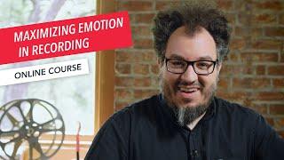 Maximizing Emotion in Recording Music | Music Production | Berklee Online | Enrique Gonzalez Müller